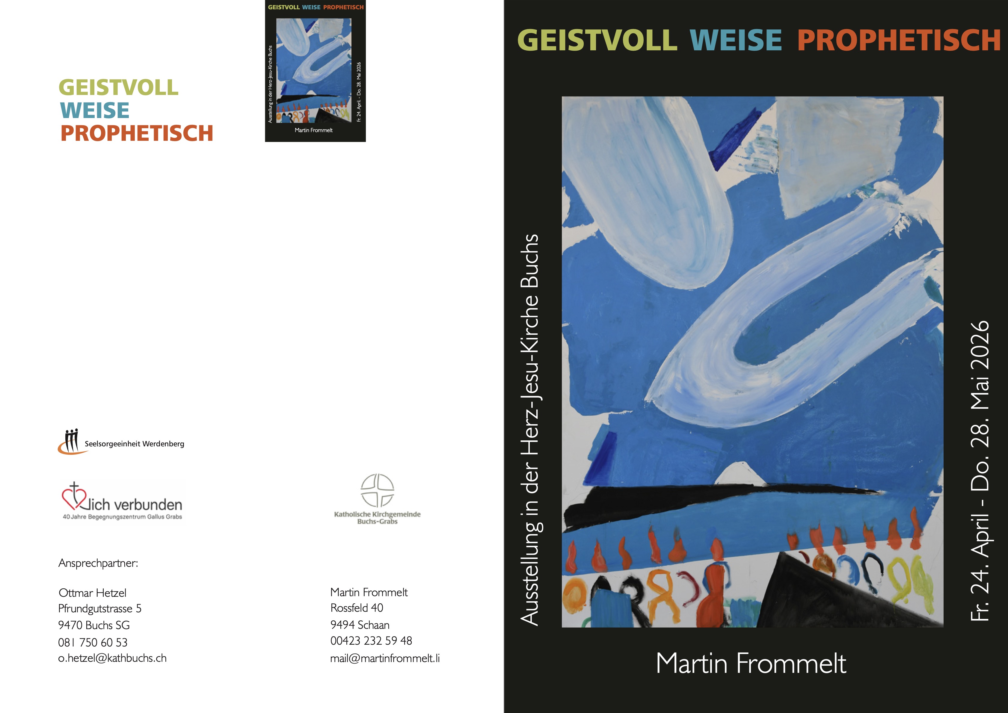 Martin Frommelt: GEISTVOLL - WEISE - PROPHETISCH